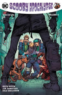 Scooby Apocalypse Volume 2