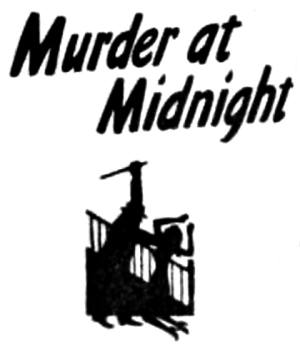 Murder at Midnight