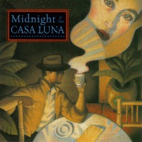 Midnight at the Casa Luna