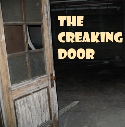 The Creaking Door