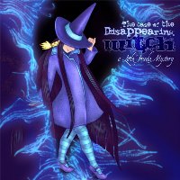 The Case of the Disappearing Witch