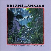 Dreams of the Amazon