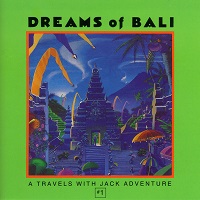 Dreams of Bali