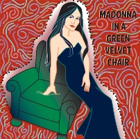 Madonna in a Green Velvet Chair
