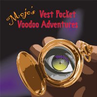 Vest Pocket Voodoo Adventures