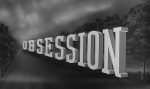 Obsession OTR