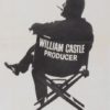 William Castle: Director